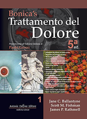 Bonica's trattamento del dolore (Vol. 1) von Antonio Delfino Editore
