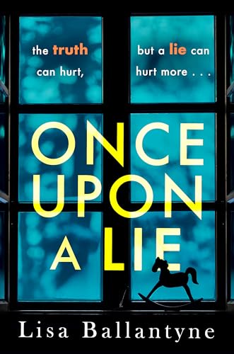 Once Upon a Lie: A thrilling, emotional page-turner from the Richard & Judy Book Club bestselling author von Hachette