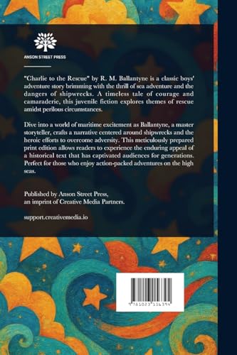 Charlie to the Rescue von Anson Street Press
