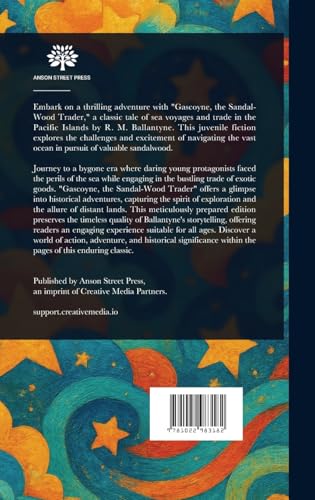 Gascoyne, the Sandal-Wood Trader von Anson Street Press