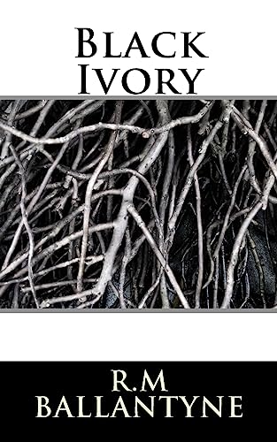Black Ivory von CREATESPACE