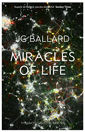 Miracles of Life: Shanghai to Shepperton. An Autobiography von HarperCollins