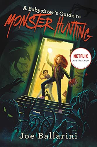 A Babysitter's Guide to Monster Hunting #1 (Babysitter's Guide to Monsters, 1, Band 1)