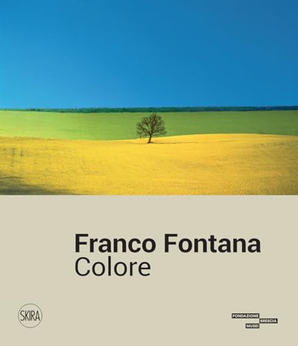 Franco Fontana. Colore. Ediz. illustrata (Fotografia) von Skira