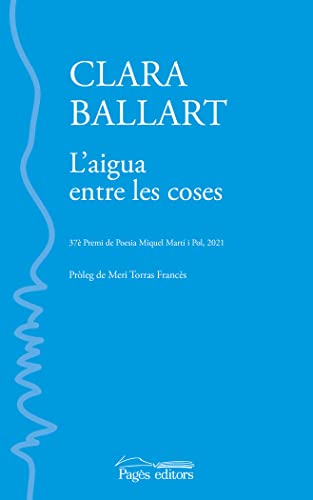L'aigua entre les coses (La Suda, Band 247)
