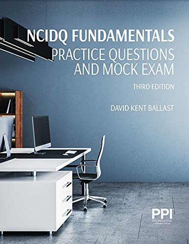 PPI NCIDQ Fundamentals Practice Questionsand Mock Exam, 3rdEdition (Paperback) ― Contains 225 Exam-Like, Multiple Choice Problems to Help You Pass the IDFX von PPI, a Kaplan Company