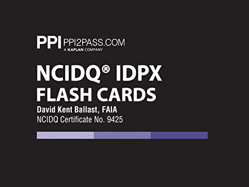 PPI NCIDQ IDPX Flash Cards (Cards) – More Than 200 Flashcards for the NCDIQ Interior Design Professional Exam