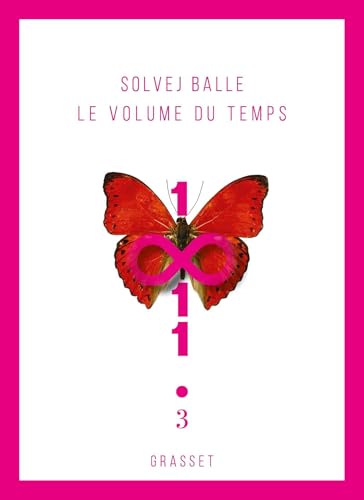 Le volume du temps 3: Roman étranger von GRASSET