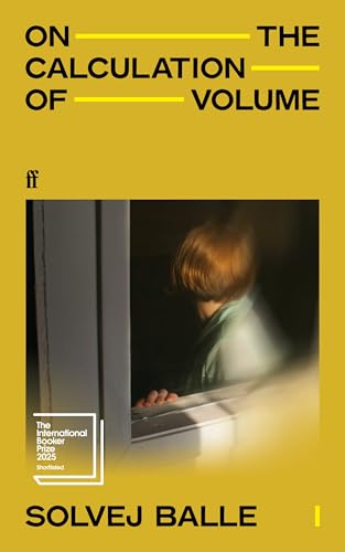 On the Calculation of Volume I: Shortlisted for the International Booker Prize 2025 von Faber & Faber