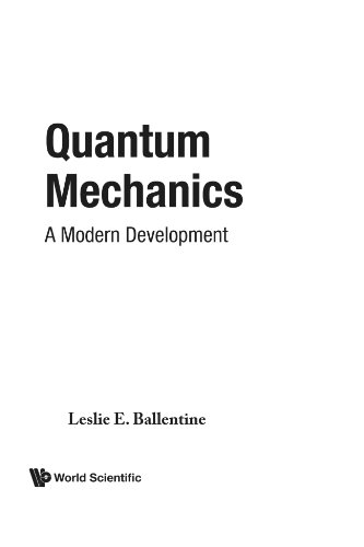 Quantum Mechanics: A Modern Development