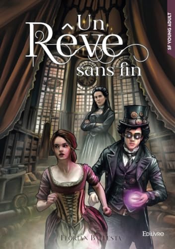Un Rêve sans fin Un Rêve sans fin von Édilivre