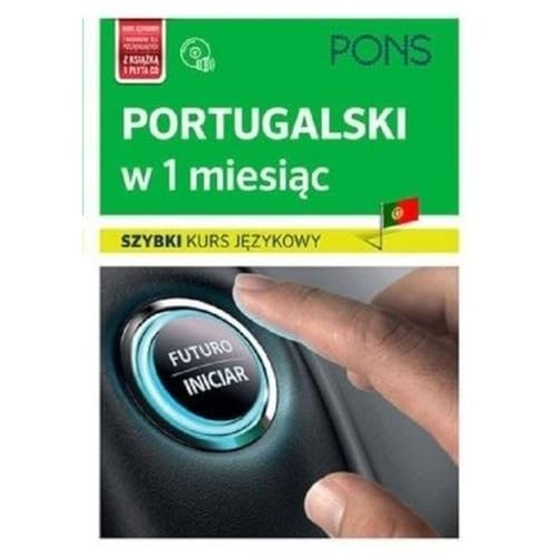 Portugalski w 1 miesiąc: szybki kurs językowy PONS z nagraniami mp3 von LektorKlett