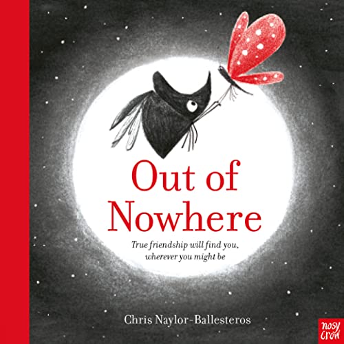 Out of Nowhere von Nosy Crow