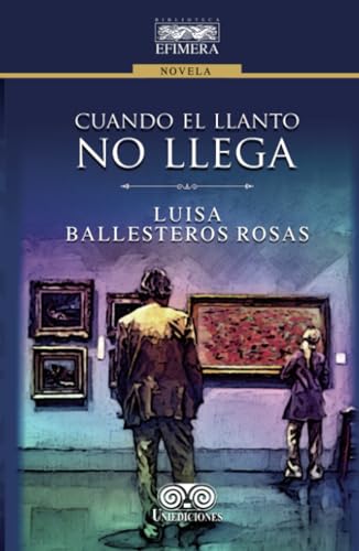 Cuando el llanto no llega Cuando el llanto no llega von Grupo Editorial Ibañez