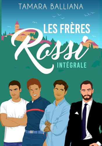 Les frères Rossi: l'intégrale ( Livio, Matteo, Giovanni, Vincenzo) von Tamara Balliana