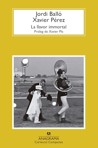 La llavor immortal (Compactos) von Editorial Anagrama