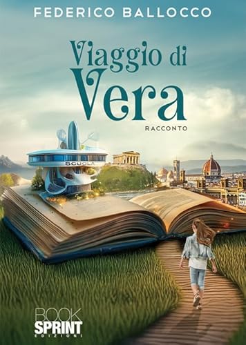 Viaggio di Vera Viaggio di Vera von BooksprintEdizioni