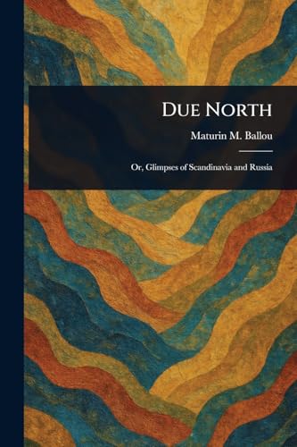 Due North von Anson Street Press