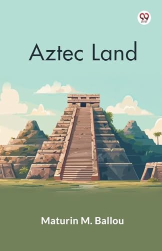 Aztec Land von Double 9 Books