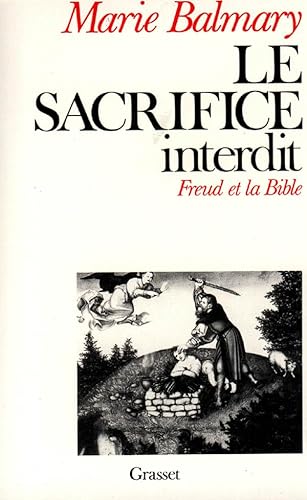 LE SACRIFICE INTERDIT