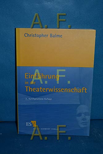 Einführung in die Theaterwissenschaft