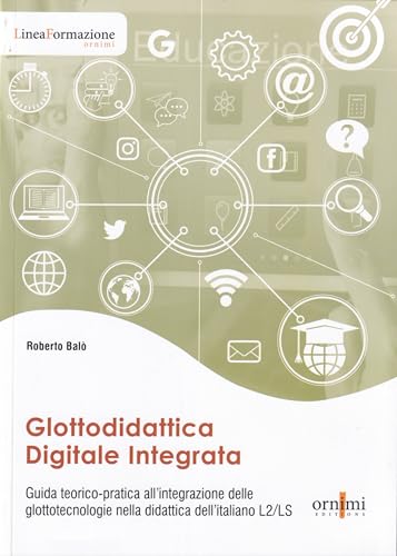 Glottodidattica Digitale Integrata von Ornimi Editions