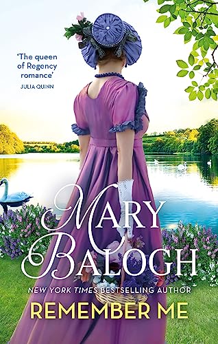 Remember Me: The passionately romantic new second-chance Regency romance in the Ravenswood series Remember Me: The passionately romantic new second-chance Regency romance in the Ravenswood series