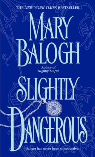 Slightly Dangerous (Bedwyn Saga, Band 6)