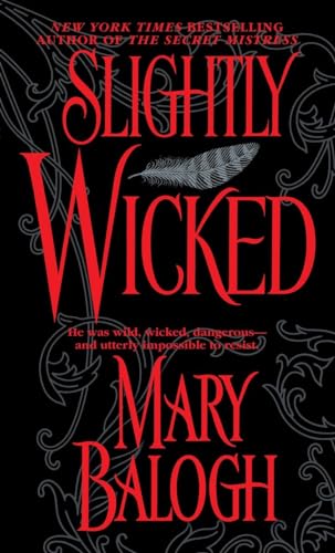 Slightly Wicked (Bedwyn Saga, Band 2)