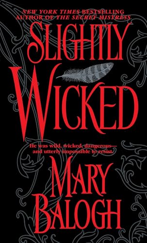 Slightly Wicked (Bedwyn Saga, Band 2)