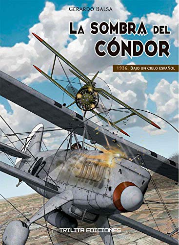 La sombra del Cóndor. 1936