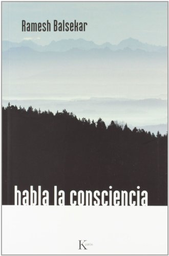 Habla la consciencia (Sabiduría Perenne)