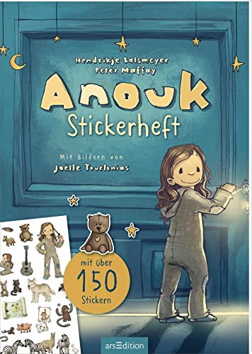 Anouk – Stickerheft (Anouk): Mit über 150 Stickern | Geschenk für alle Fans des Bestsellers von Hendrikje Balsmeyer & Peter Maffay, Sticker ab 4 Jahren