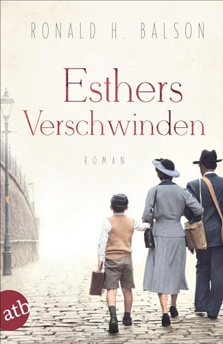 Esthers Verschwinden: Roman