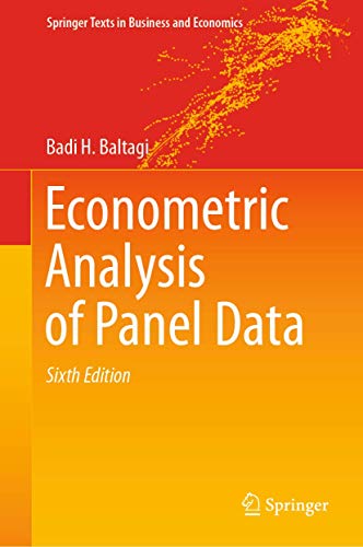 Econometric Analysis of Panel Data (Springer Texts in Business and Economics)