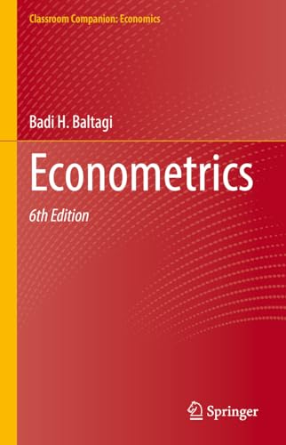 Econometrics (Classroom Companion: Economics)
