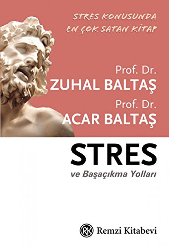Stres ve Basa Cikma Yollari