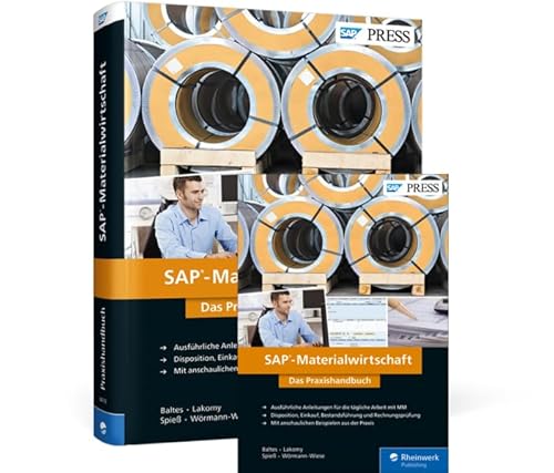 SAP-Materialwirtschaft: Das Praxishandbuch SAP-Materialwirtschaft: Das Praxishandbuch von Rheinwerk