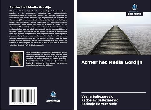 Achter het Media Gordijn: DE von Uitgeverij Onze Kennis