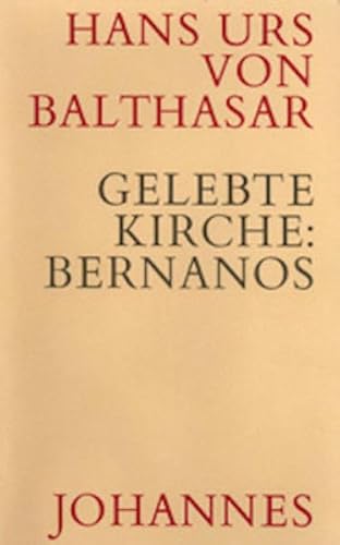 Gelebte Kirche - Bernanos Gelebte Kirche - Bernanos