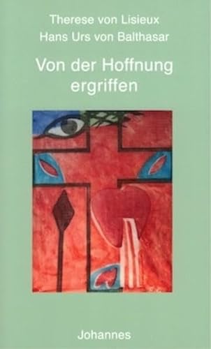Von der Hoffnung ergriffen (Sammlung Beten heute) von Johannes Verlag