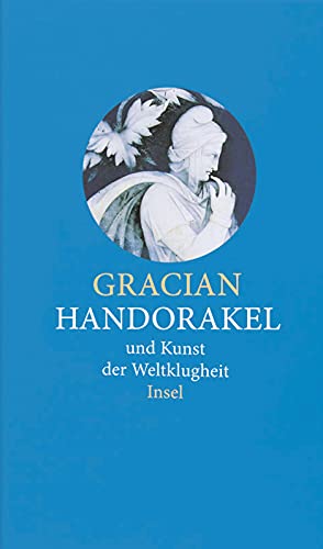 Handorakel und Kunst der Weltklugheit (insel taschenbuch) von Insel Verlag GmbH