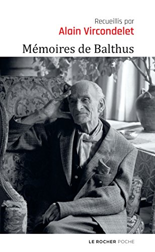 Memoires de Balthus von DU ROCHER