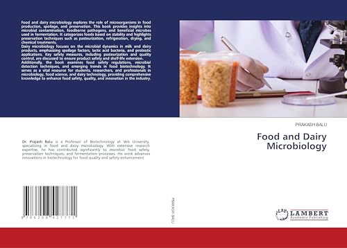 Food and Dairy Microbiology: DE von LAP LAMBERT Academic Publishing