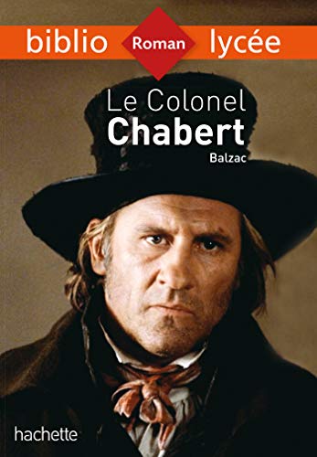 Bibliolycée - Le Colonel Chabert, Honoré de Balzac von Hachette