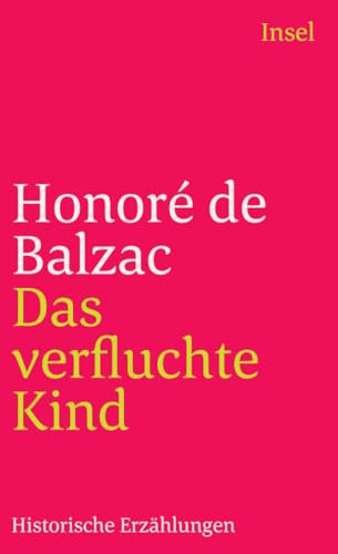 Das verfluchte Kind. Historische Erzählungen Das verfluchte Kind. Historische Erzählungen