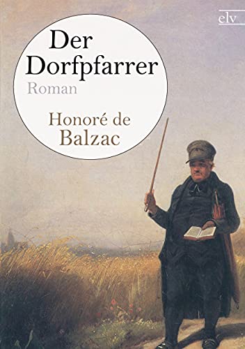 Der Dorfpfarrer von Europischer Literaturvlg