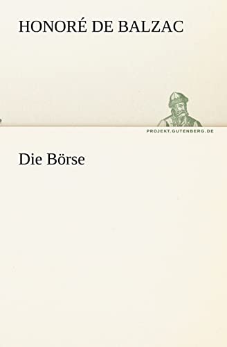 Die Börse (TREDITION CLASSICS) von tredition