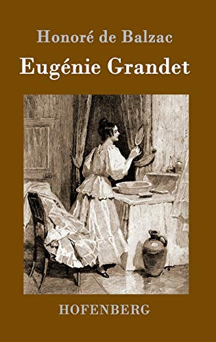 Eugénie Grandet von Hofenberg