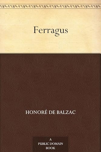 Ferragus, Chief of the Dévorants Ferragus, Chief of the Dévorants von Anson Street Press